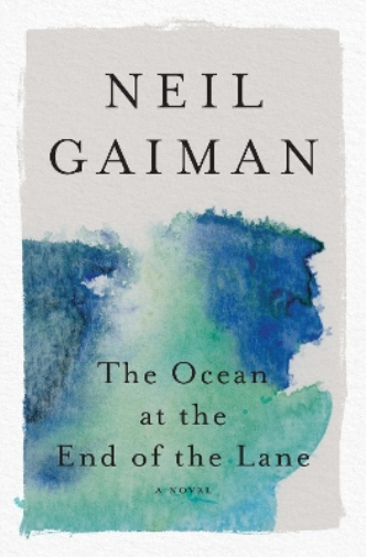 Neil Gaiman The Ocean at the End of the Lane (Tascabile)