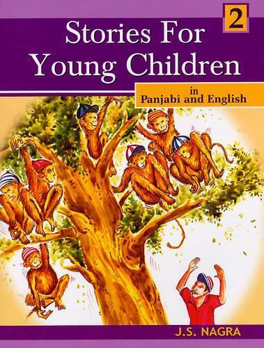 J. S. Nagra Stories for Young Children in Panjabi and English (Tascabile)