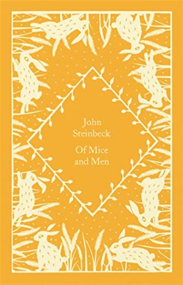 Of Mice and Men: John Steinbeck - Steinbeck Mr John