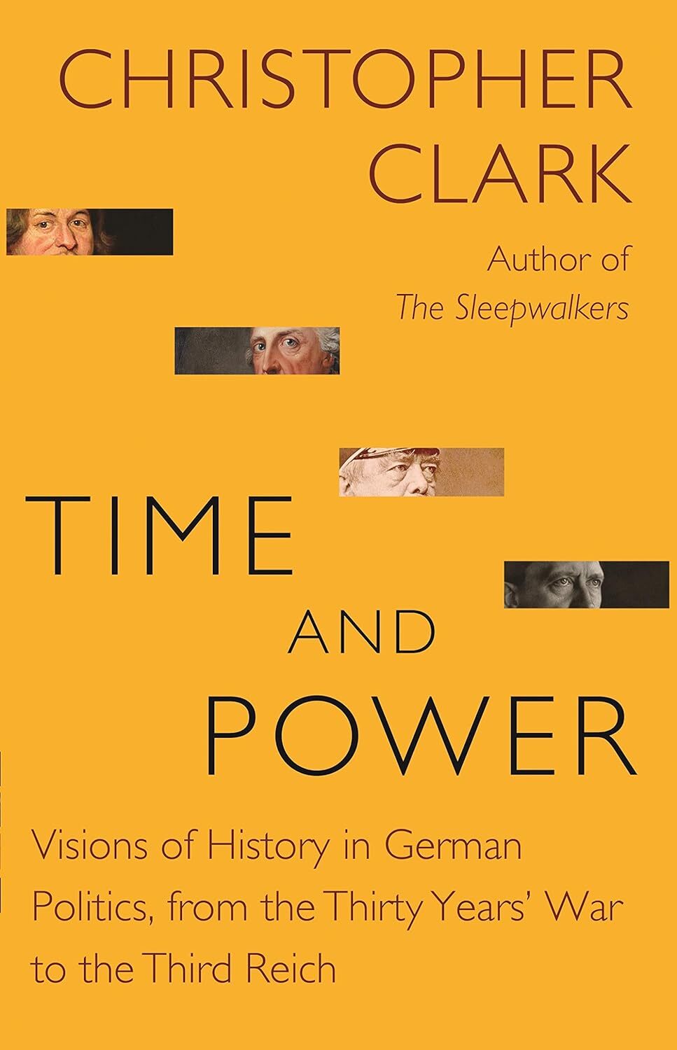 9780691217321 Time and Power: Visions of History in German Polit...ird Reich: 11
