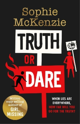 Sophie McKenzie Truth or Dare (Tascabile)