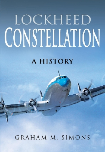 Graham M Simons Lockheed Constellation (Copertina rigida)