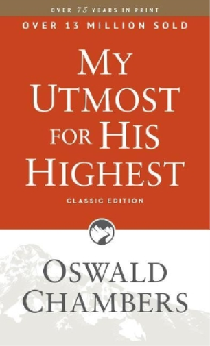 Oswald Chmabers My Utmost for His Highest (Tascabile)