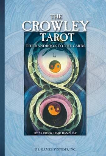 Hajo Banzhaf Akron The Crowley Tarot (Tascabile)
