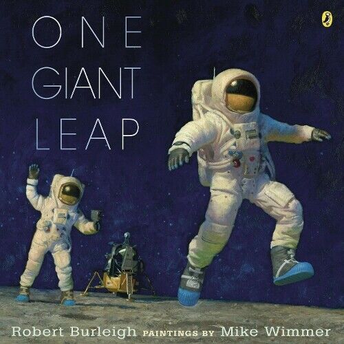 Robert Burleigh One Giant Leap (Tascabile)