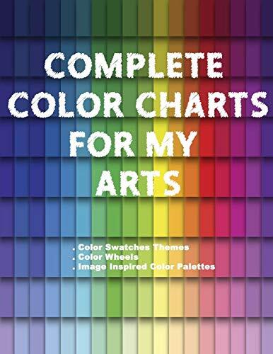 Artsy Betsy Complete Color Charts for my Arts - Color Swatches Theme (Tascabile)