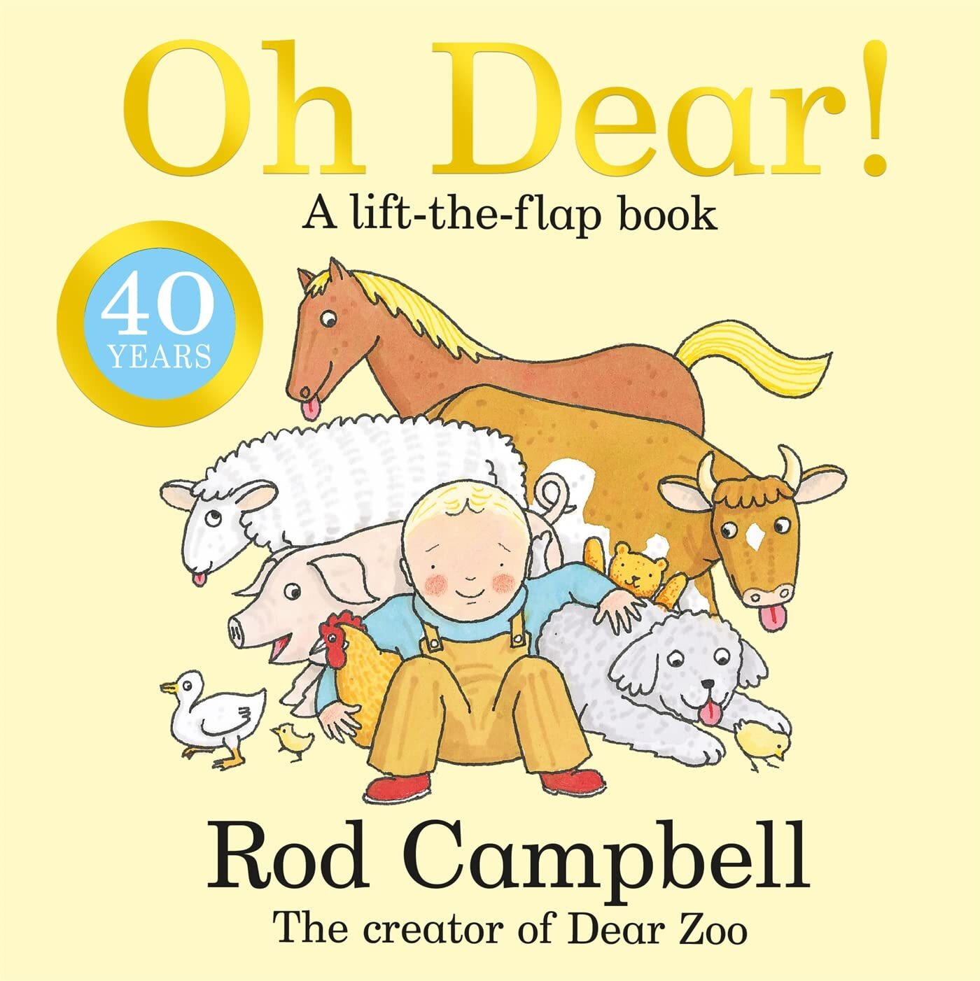 9781529097887 Oh Dear!: A Lift-the-flap Farm Book from the Creator of Dear Zoo -