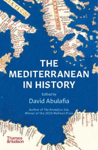 Oliver Rackham The Mediterranean in History (Tascabile)