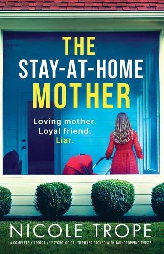 Nicole Trope Stay-at-Home Mother (Tascabile)