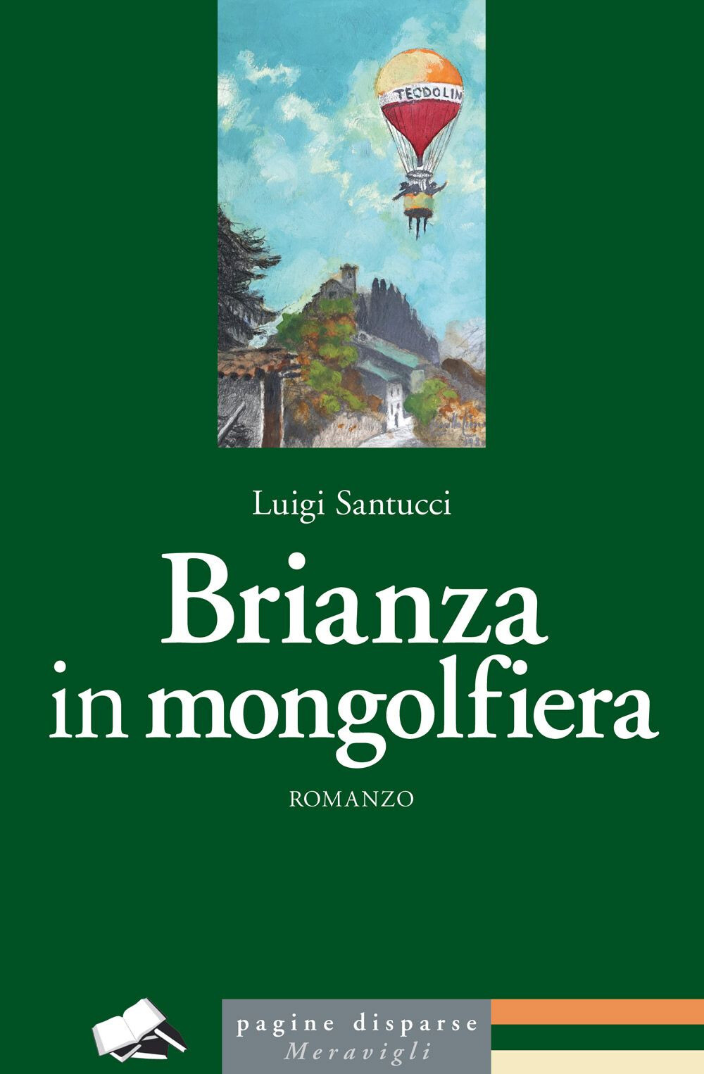 Brianza in mongolfiera - Santucci Luigi