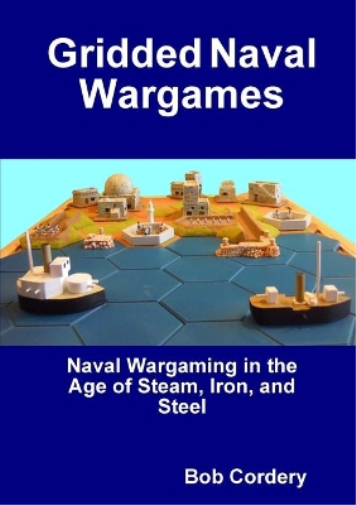 Bob Cordery Gridded Naval Wargames (Tascabile)