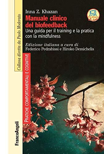 9788891778086 Manuale clinico del biofeedback. Una guida per il ...a mindfulness