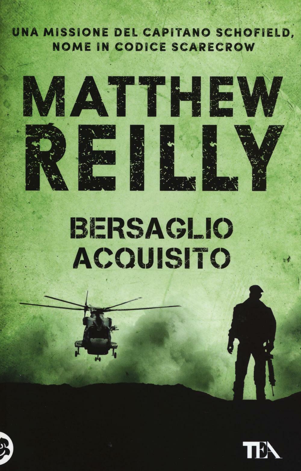 Bersaglio acquisito - Reilly Matthew