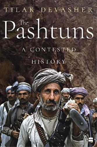 Tilak Devasher The Pashtuns (Copertina rigida)
