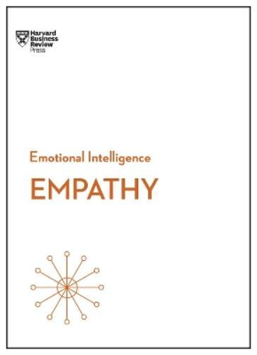 Harvard Business Review Adam Waytz Daniel  Empathy (HBR Emotional I (Tascabile)