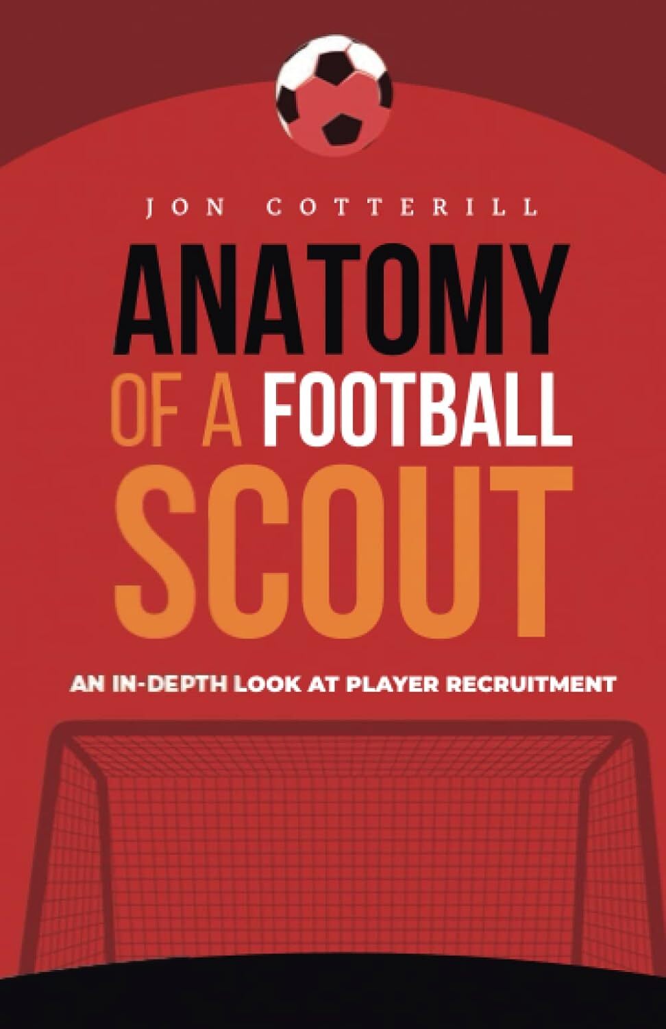9786500322712 Anatomy of a football scout: An in-depth look at p...r recruitment