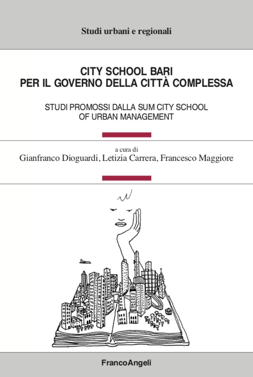9788835120063 City School Bari. Per il governo della città comp...an Management