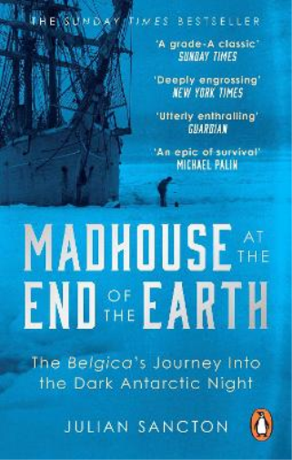 Julian Sancton Madhouse at the End of the Earth (Tascabile)