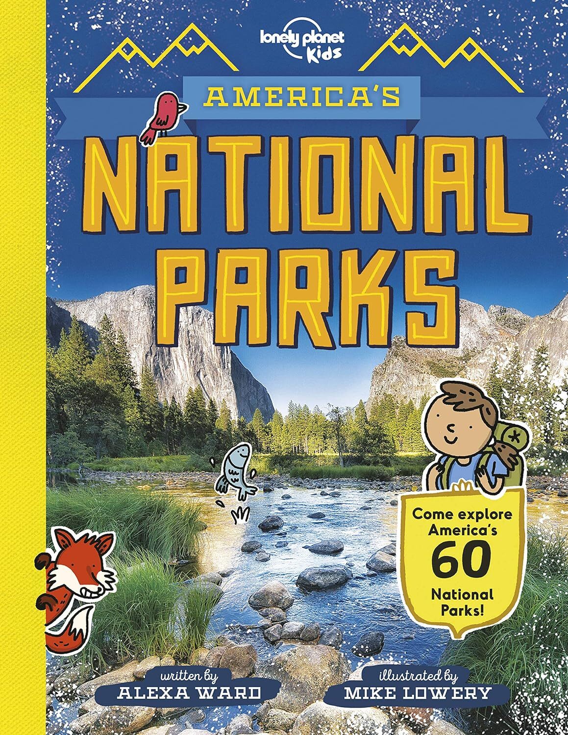 9781788681155 Lonely Planet Kids America's National Parks - Alexa Ward,Mike Lowe