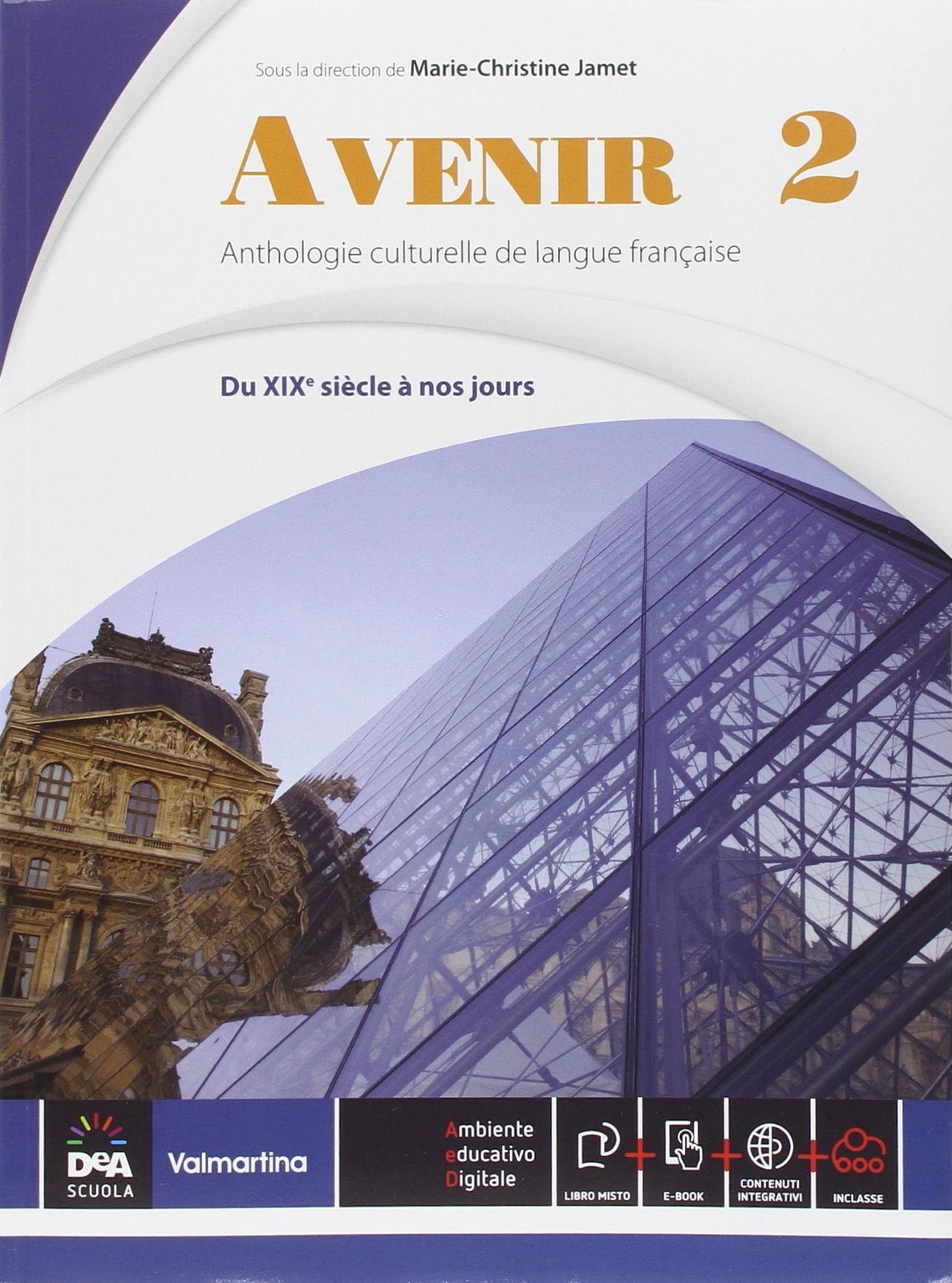 9788849482119 Avenir. Anthologie culturelle de langue français....gua francese]