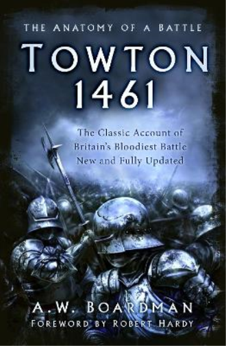Andrew Boardman Towton 1461 (Tascabile)