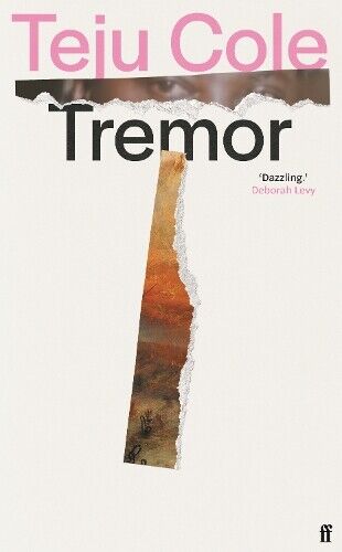 Teju Cole Tremor (Copertina rigida)
