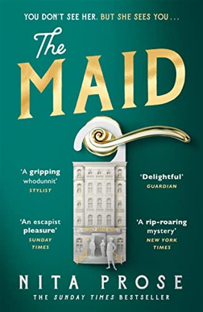 The Maid: The Sunday Times and No.1 New York Times bestseller, and Winner ...