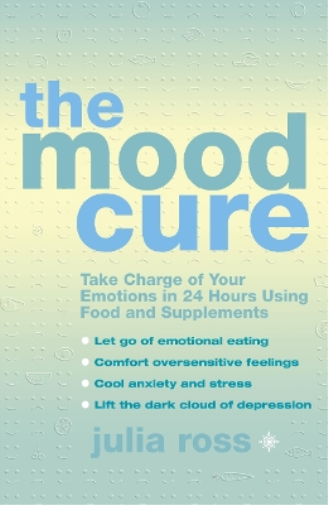 Julia Ross The Mood Cure (Tascabile)