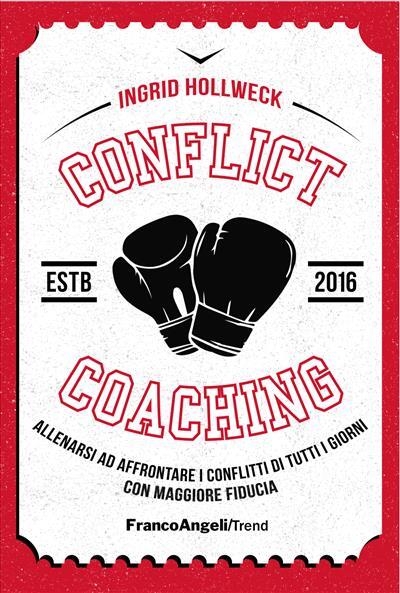 9788891742490 Conflict coaching - Ingrid Hollweck