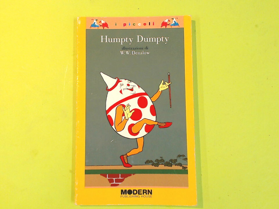 HUMPTY DUMPTY DENSLOW MODERN PUBLISHING HOUSE