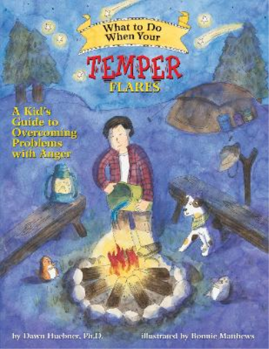 Dawn Huebner What to Do When Your Temper Flares (Tascabile)