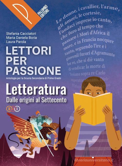 9788868897543 Lettori per passione. Letteratura. Per la Scuola m... online vol.1