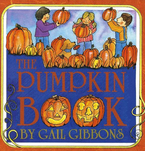 Gail Gibbons The Pumpkin Book (Tascabile)