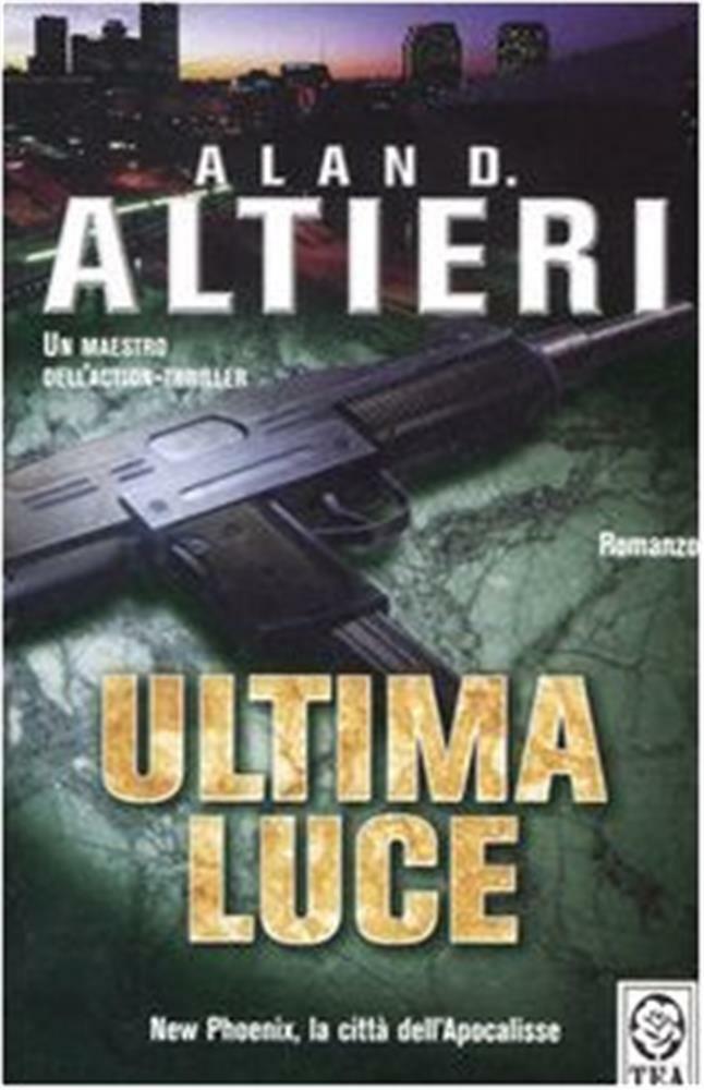 Ultima luce - Altieri Alan D.