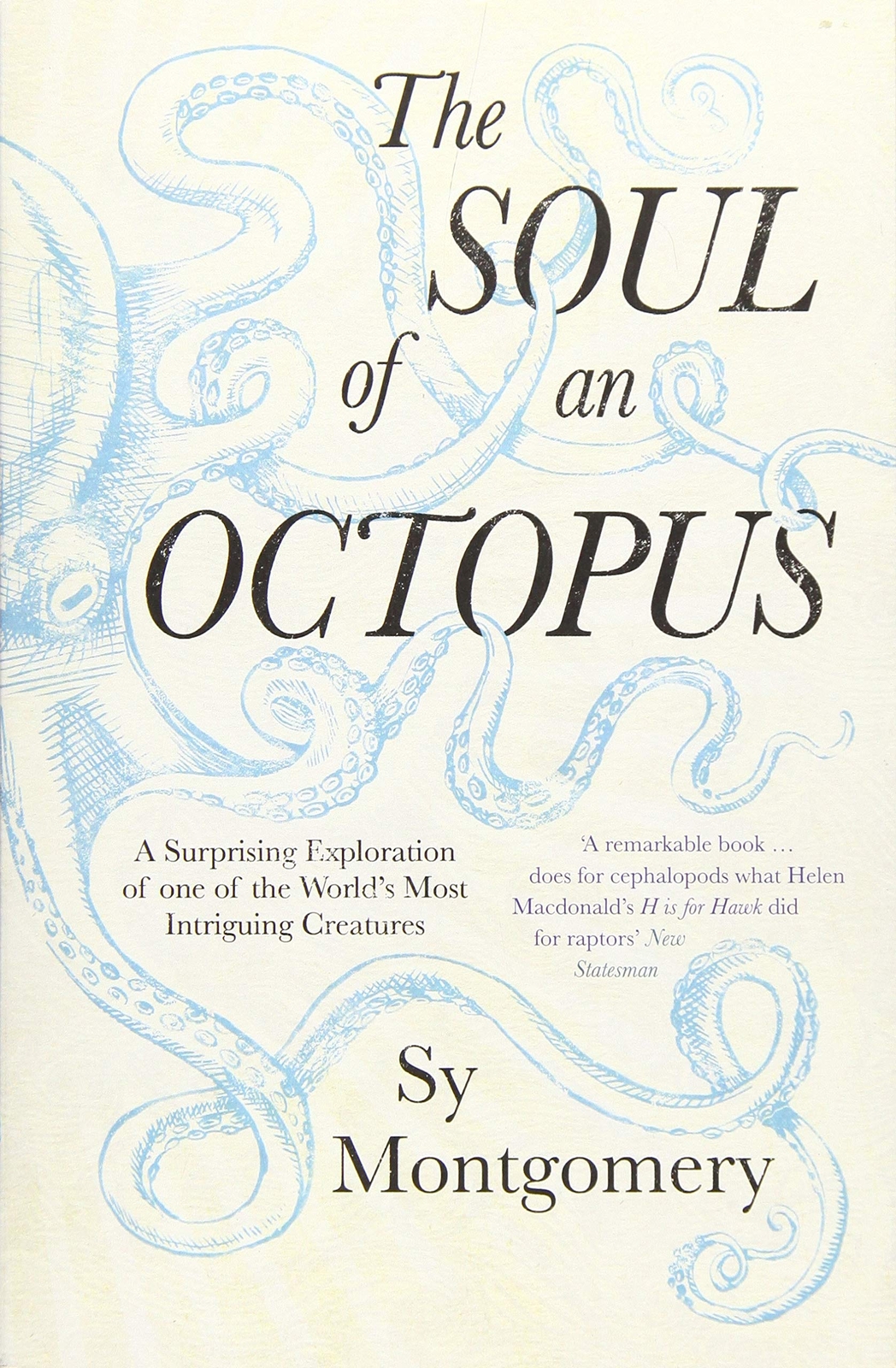 9781471146756 The soul of an octopus: A Surprising Exploration I...Consciousness