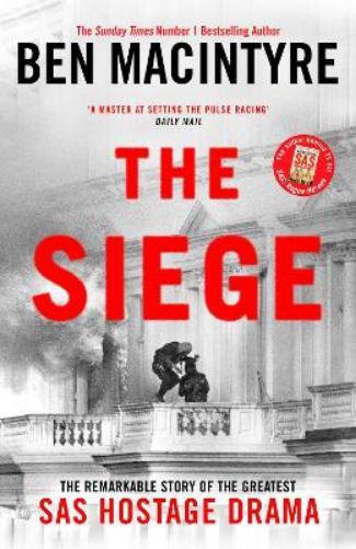 Ben Macintyre The Siege (Copertina rigida) (PRESALE 12/09/2024)