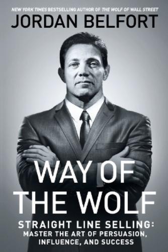 Jordan Belfort Way of the Wolf (Tascabile)