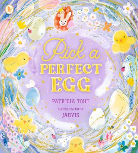 Patricia Toht Pick a Perfect Egg (Tascabile)