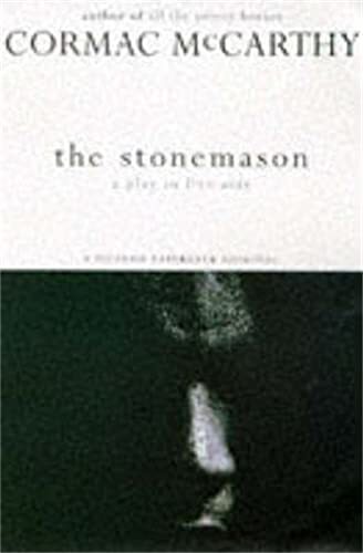 Cormac McCarthy The Stonemason (Tascabile)