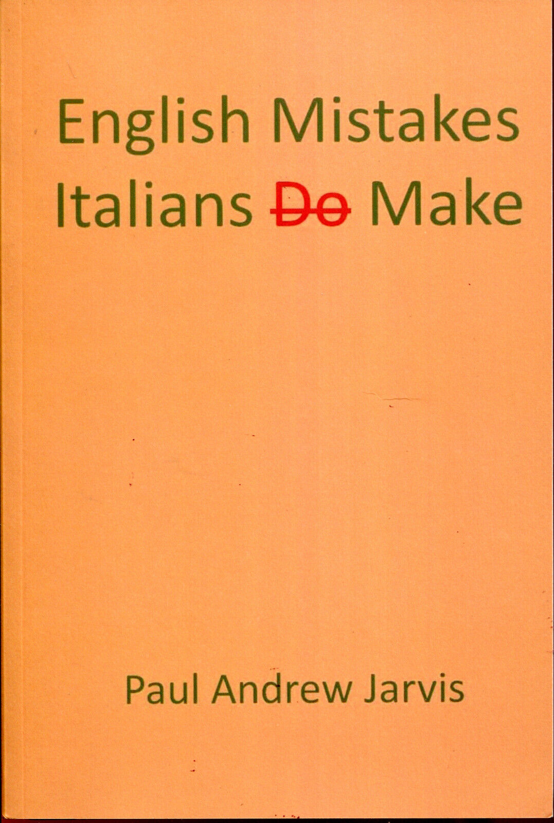 Paul Andrew Jarvis-English Mistakes Italians Make