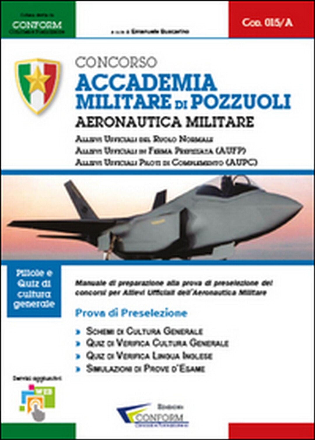 Concorso Accademia Militare di Pozzuoli. Aeronautica Militare. Prova di preselez