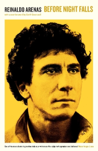 Reinaldo Arenas Before Night Falls (Tascabile)