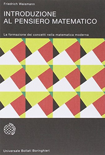9788833902890 Introduzione al pensiero matematico. La formazione...atica moderna