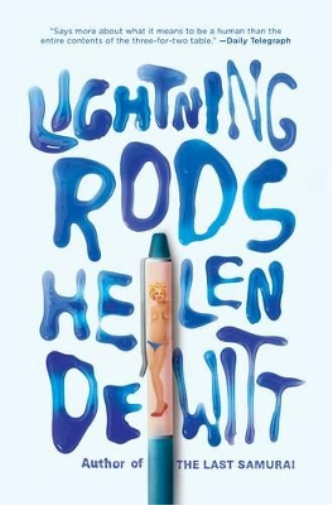 Helen DeWitt Lightning Rods (Tascabile)