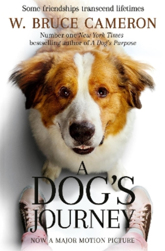 W. Bruce Cameron A Dog's Journey (Tascabile) Dog's Purpose