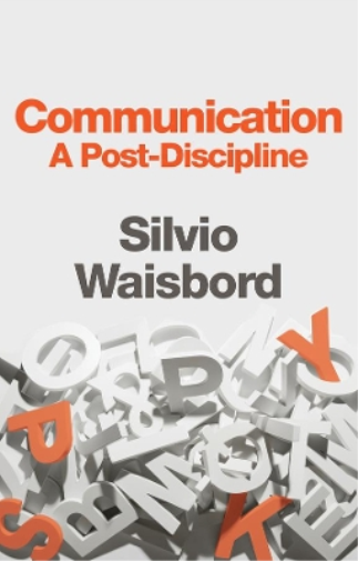 Silvio Waisbord Communication (Tascabile)