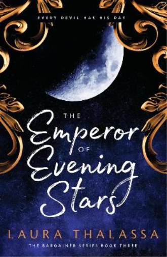 Laura Thalassa Emperor of Evening Stars (Tascabile) Bargainer Series