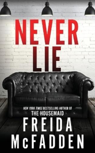 Freida McFadden Never Lie (Tascabile)