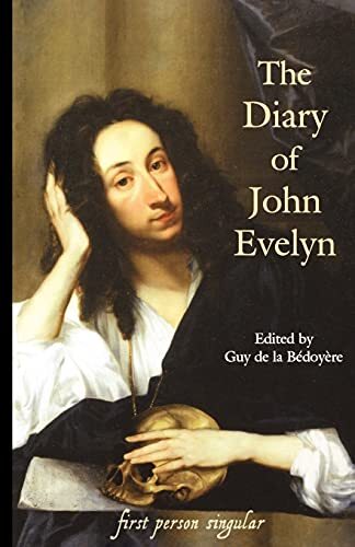 John Evelyn Guy de la Bedoyere The Diary of John Evelyn (Tascabile)