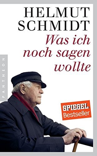 Helmut Schmidt Was ich noch sagen wollte (Tascabile)